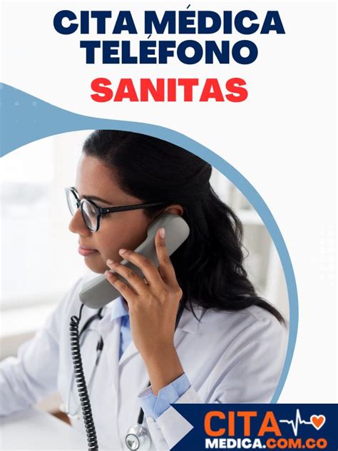 numero para sacar citas en sanitas|Cita Sanitas por Teléfono